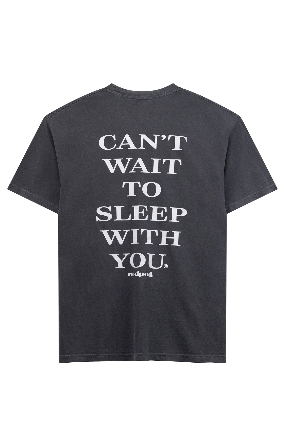 Can't Wait to Sleep with You  Sleep Tee